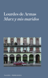 Marx y mis maridos